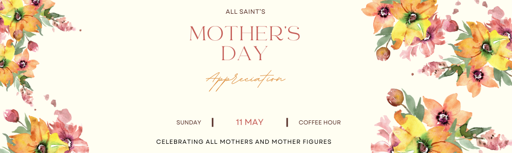 Mothers Day at All Saints Kingsway